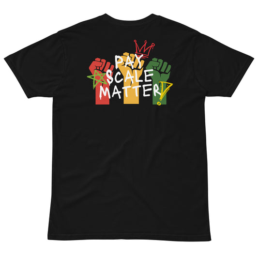 PayScaleMatter Juneteenth Unisex Premium T-shirt Black